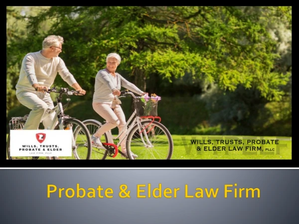 Probate and Trust Administration for right legal consultation