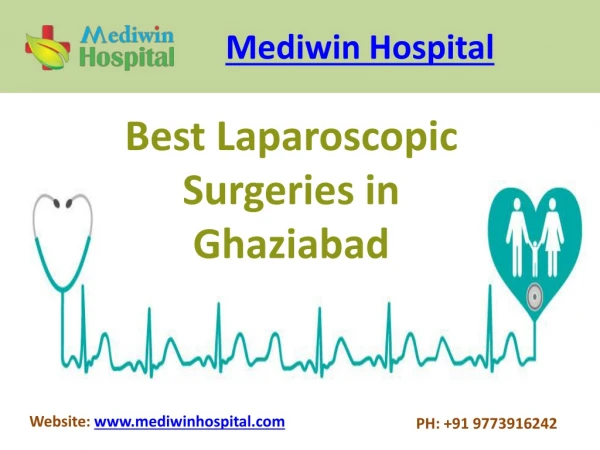 Best Laparoscopic Surgeries in Ghaziabad