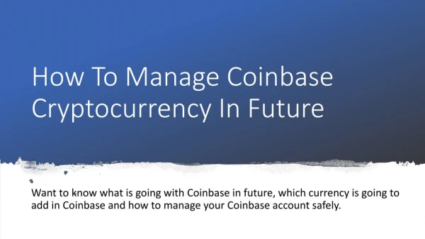 How To manage Your Coinbase Currency