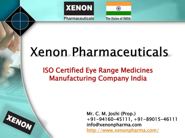 WHO GMP Certified Eye Drops Company in India: Xenon Pharmaceuticals