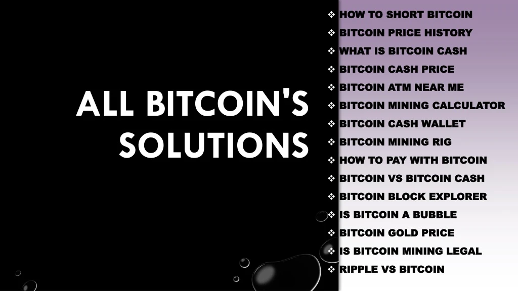 all bitcoin s solutions