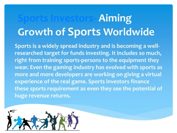 Aiming Growth of Sports Worldwide