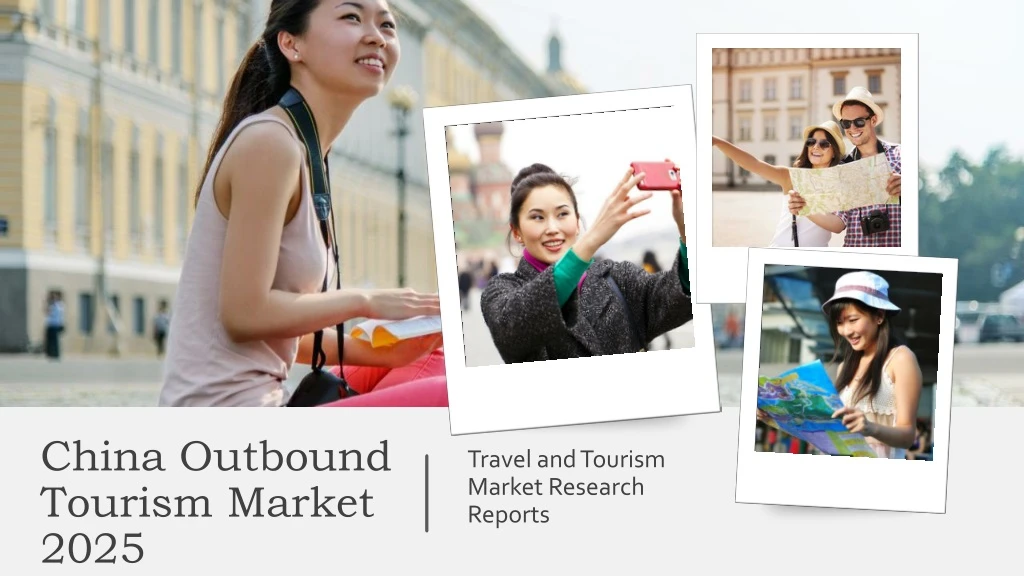 china outbound tourism market 2025