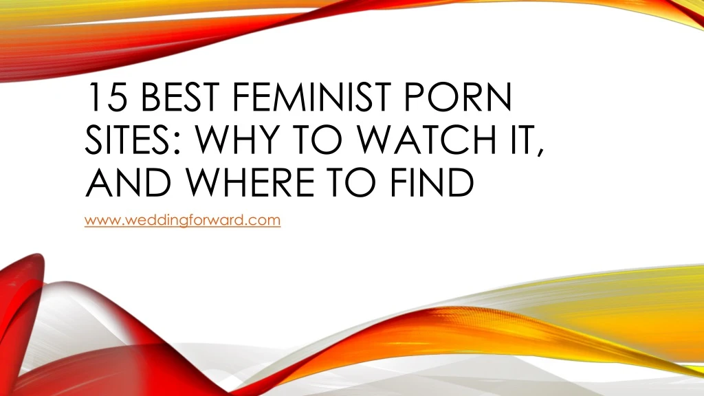 15 best feminist porn sites why to watch it and where to find