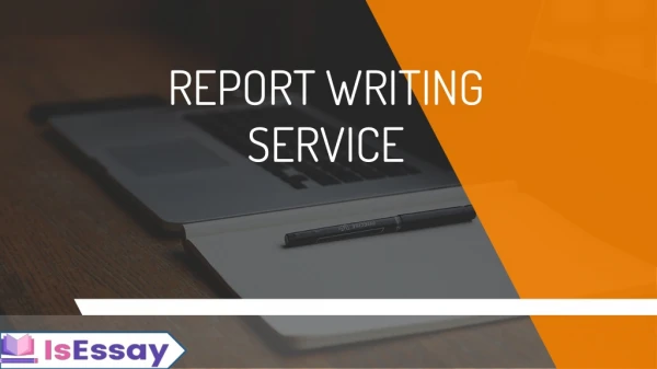 Create an Outstanding Report with Premium Report Writing Service