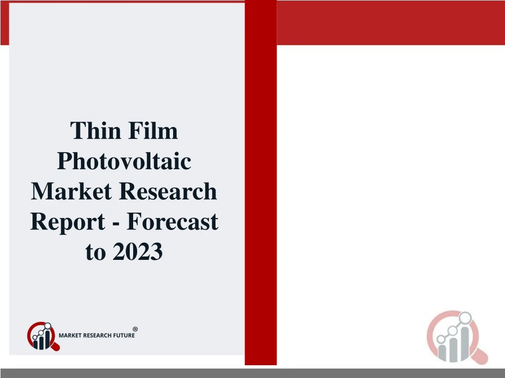 thin film photovoltaic market research report