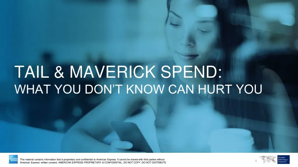 tail maverick spend what you don t know can hurt you