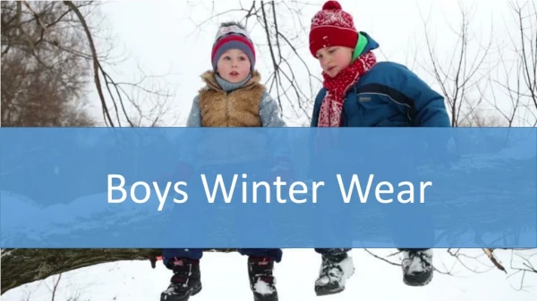 Boys Winter Wear