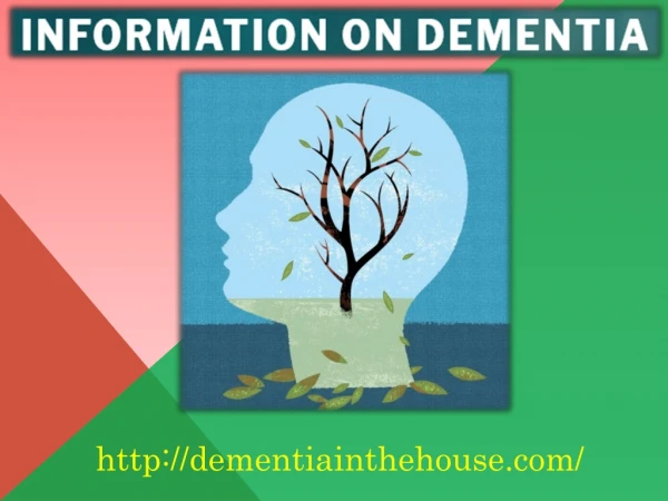 Information about Dementia