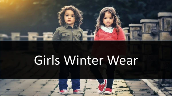 Girls Winter Wear