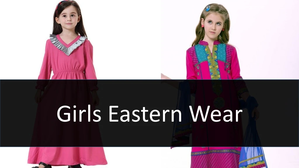 girls eastern wear