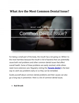 What Are the Most Common Dental Issue? - slide 1