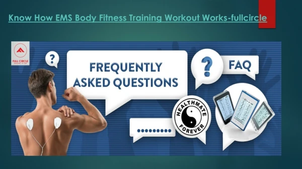 Know How EMS Body Fitness Training Workout Works-fullcircle