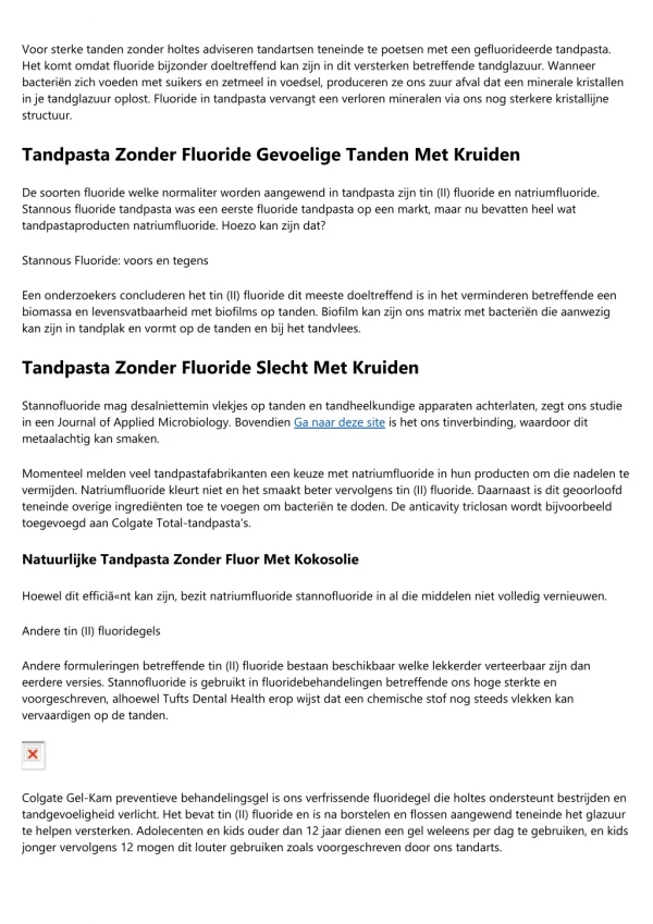 Tandpasta Met Of Zonder Fluoride. Wist Je Dit.