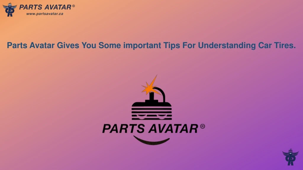 parts avatar gives you some important tips