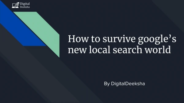 How to survive google’s new local search world