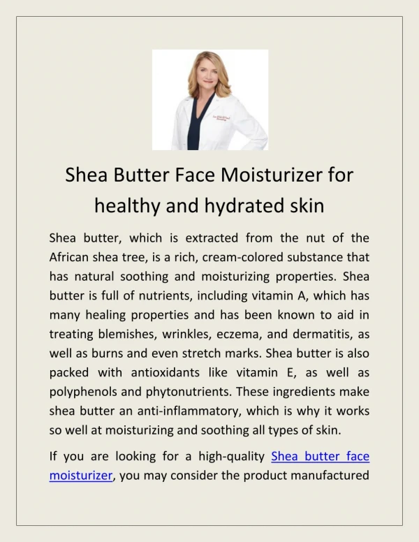 Shea Butter Face Moisturizer for healthy and hydrated skin