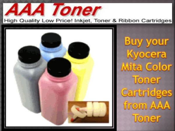 Buy your Kyocera Mita Color Toner Cartridges from AAA Toner