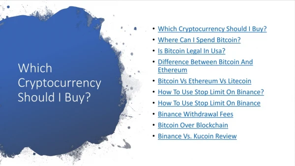 Which Cryptocurrency Should I Buy