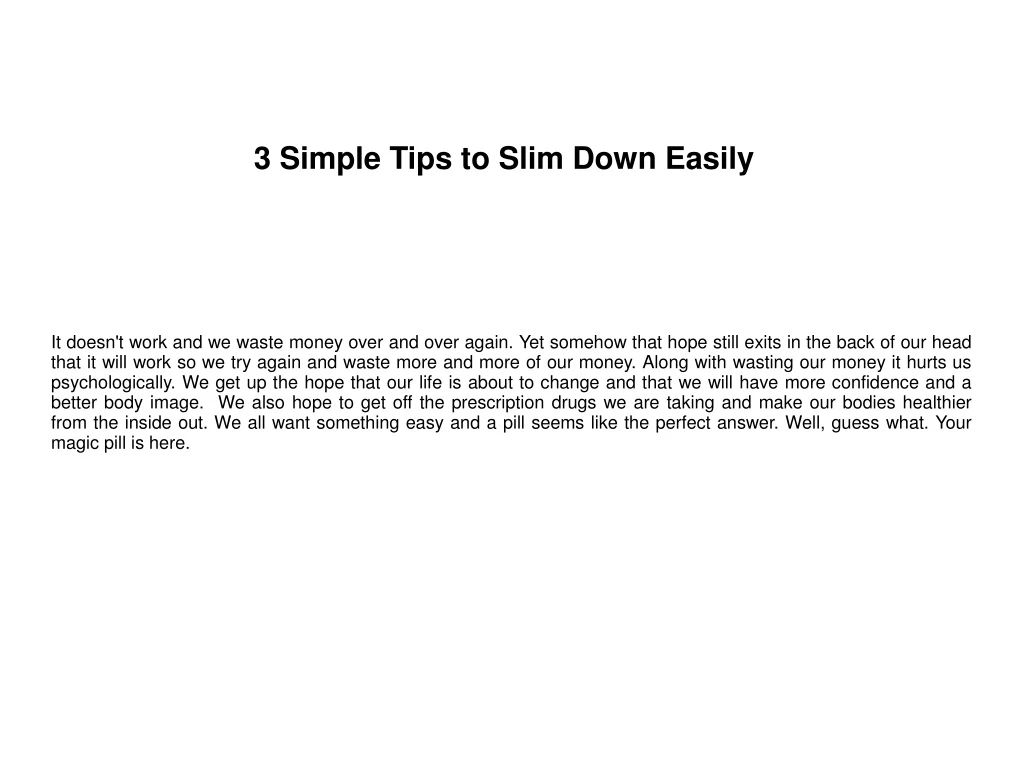 3 simple tips to slim down easily