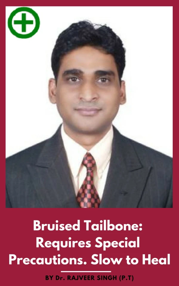 Bruised Tailbone | Fractured Tailbone