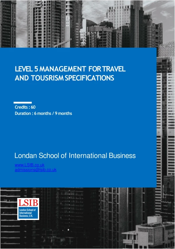 Level 5 Management For travel and tourism Specifications