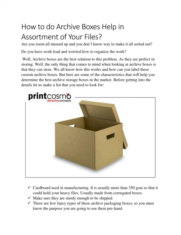 How to do Archive Boxes Help in Assortment of Your Files