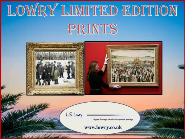 Attractive Limited Prints Provides L.S. Lowry