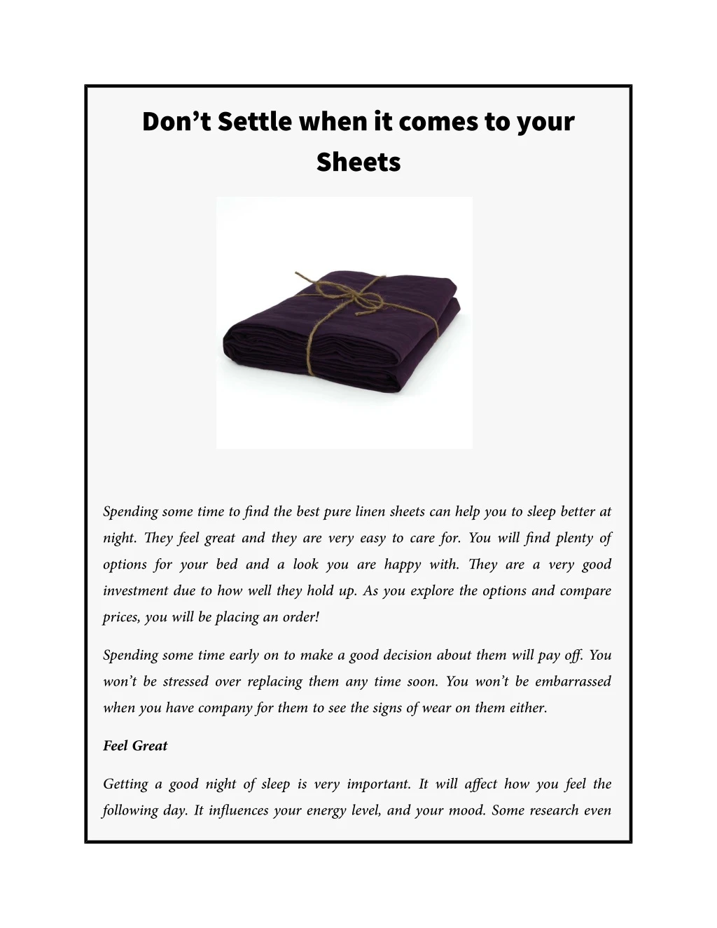 don t settle when it comes to your sheets