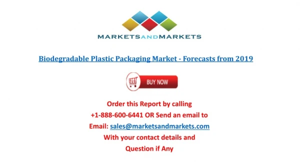 Biodegradable Packaging Market Global Industry Research Report 2019