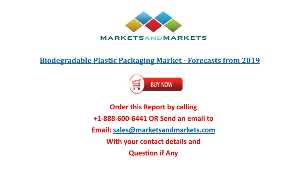 biodegradable plastic packaging market forecasts
