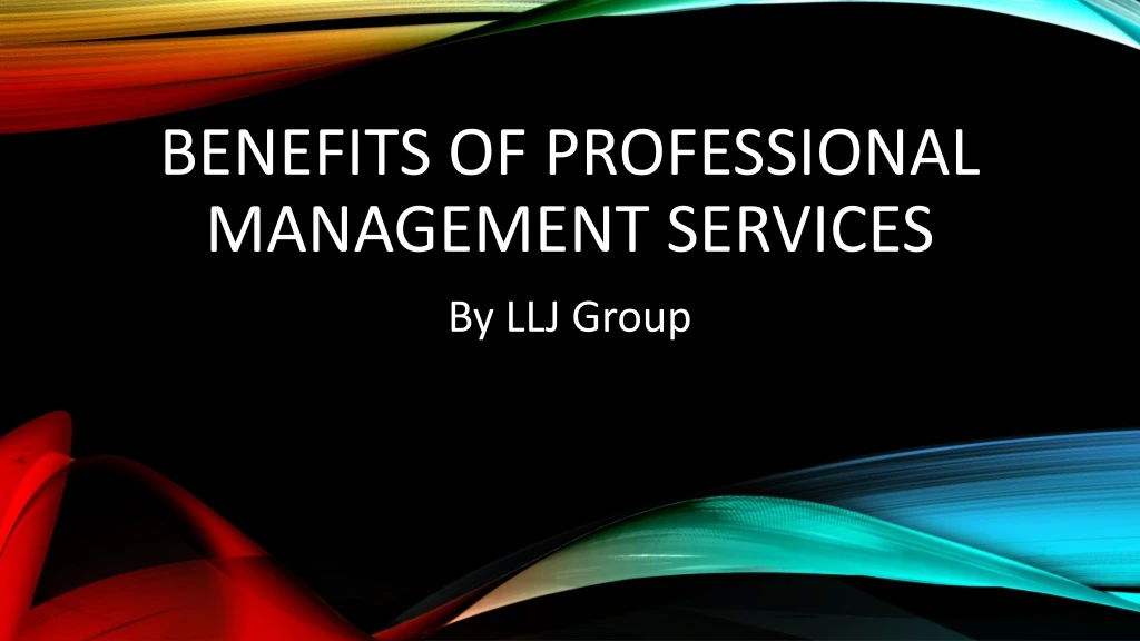 benefits of professional management services