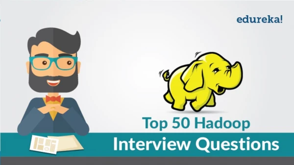 Hadoop Interview Questions and Answers | Big Data Interview Questions | Hadoop Tutorial | Edureka