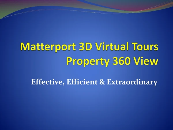 Matterport 3D Virtual Tours - Property 360 View