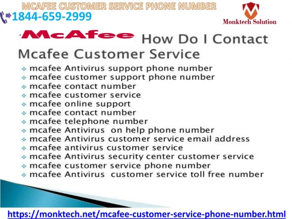 McAfee customer service phone number is 1844-659-2999