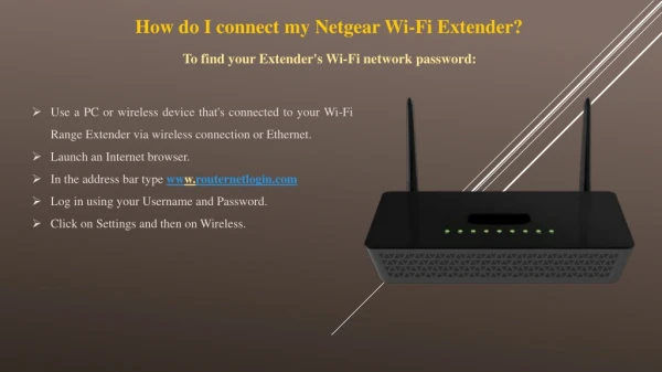 How do I connect my Netgear Wi-Fi Extender?