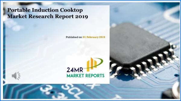 Portable Induction Cooktop Market Research Report 2019