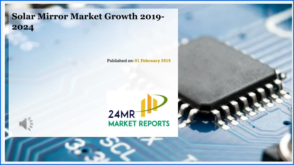 solar mirror market growth 2019 2024