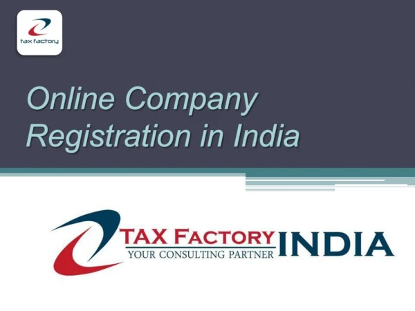 GST Registration Online – Tax Factory India - ( 91) – 9315231771