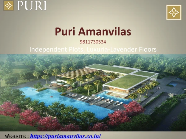 Puri Amanvilas introduces lavender floors in sec-89, Greater Faridabad