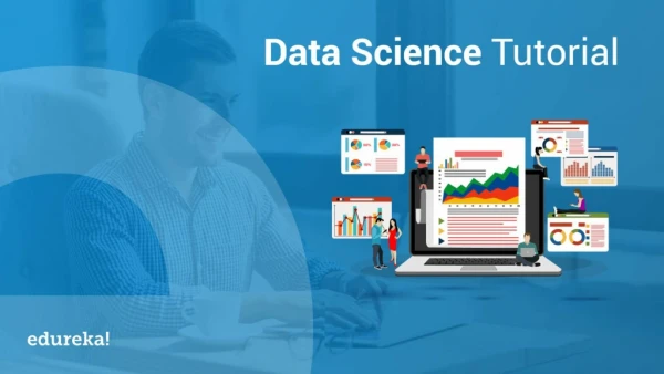 Data Science Tutorial | What is Data Science? | Data Science For Beginners | Edureka