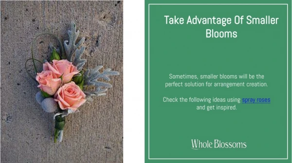 Use Bulk Spray Roses in Your Arrangments Creation