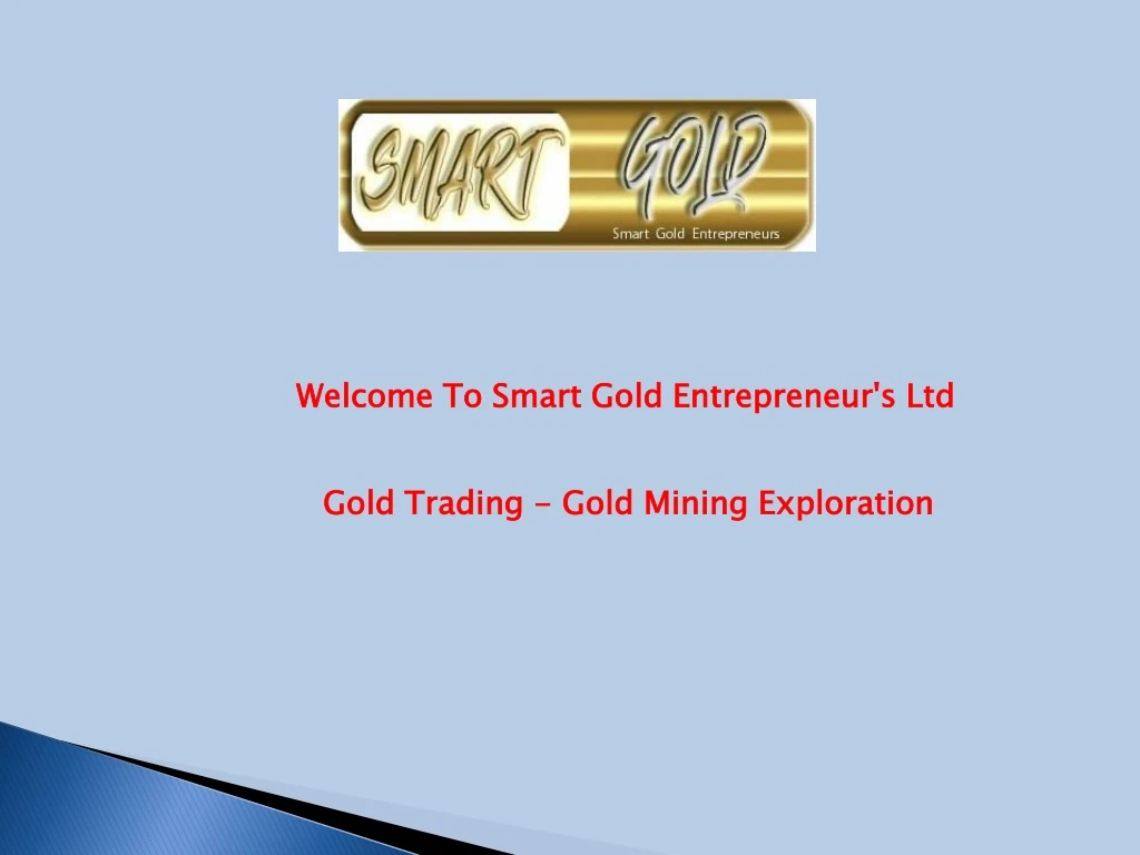 welcome to smart gold entrepreneur s ltd