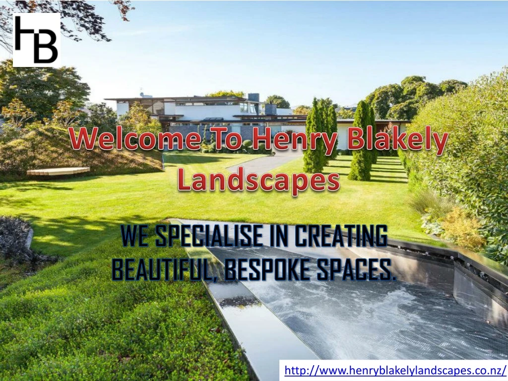 welcome to henry blakely landscapes