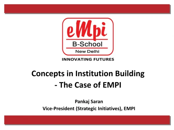 EMPI Corporate Presentation - Top B-School in India