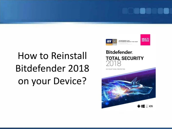 How to Reinstall Bitdefender 2018 on your Device?