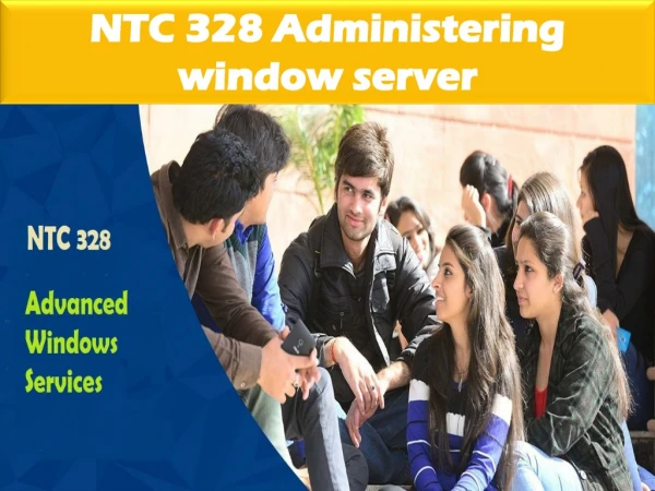 NTC 328 Administering window server