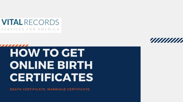 HOW TO GET ONLINE BIRTH CERTIFICATES