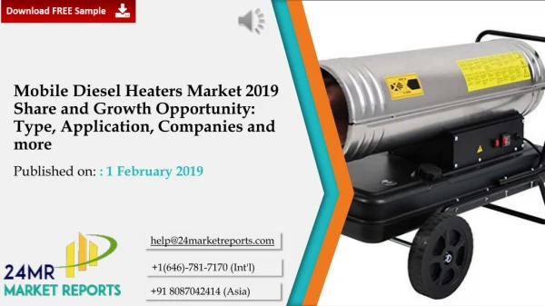 Mobile Diesel Heaters Market 2019 Share and Growth Opportunity: Type, Application, Companies and more