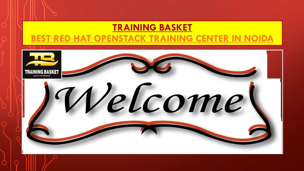 training basket best red hat openstack training center in noida